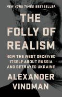 The Folly of Realism